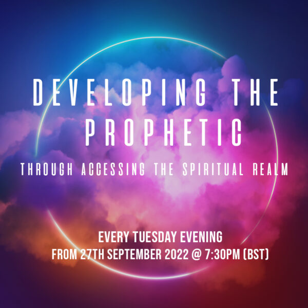 Developing the Prophetic Through Accessing the Spiritual Realms